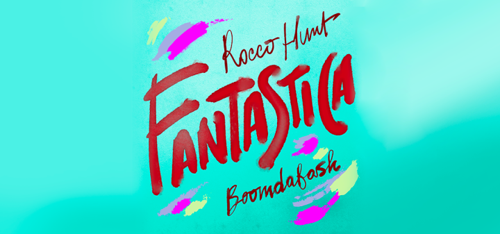 'Fantastica' è il nuovo singolo di Rocco Hunt feat Boomdabash: fuori venerdì 24 settembre